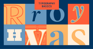 Common Serifs Styles You Must Know to Improve Your Designs