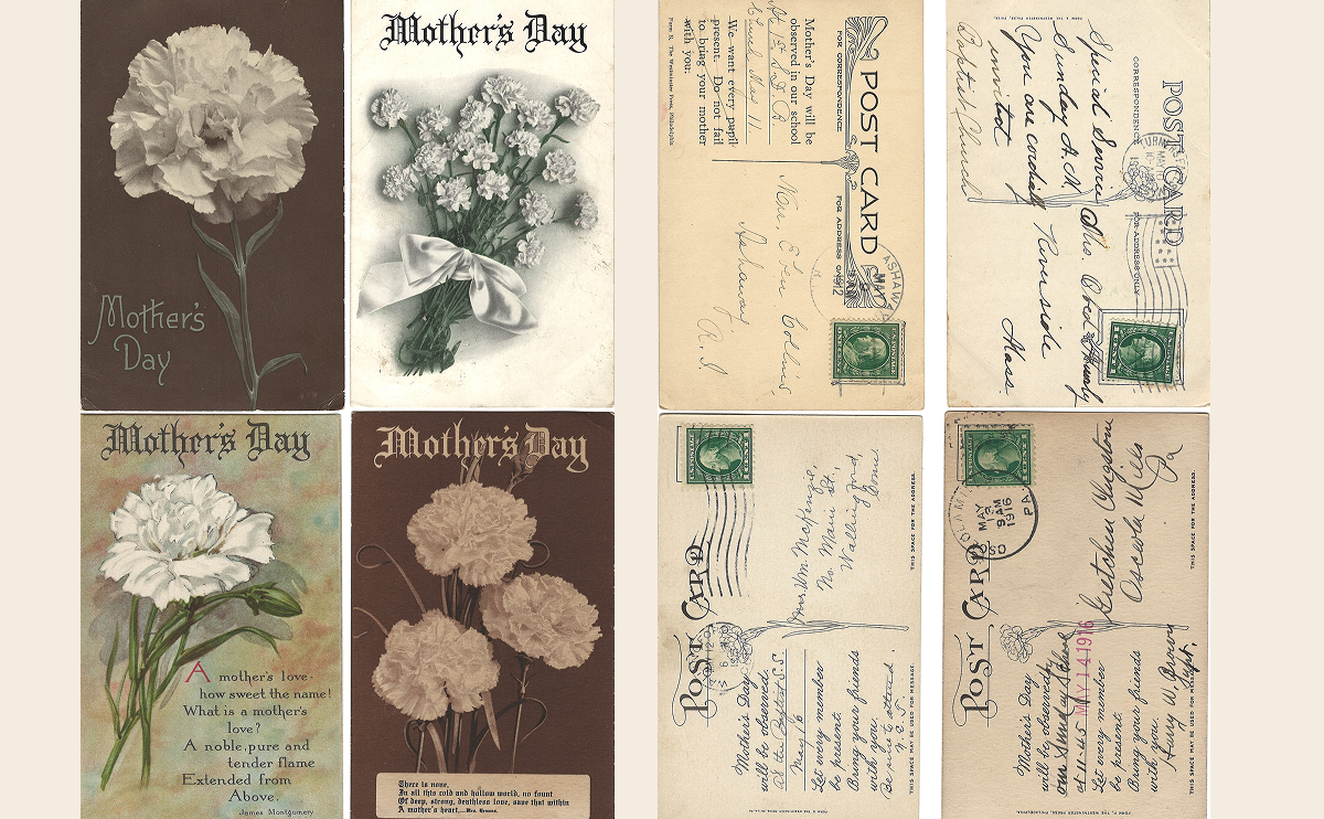 Early 1910s Mother’s Day postcards with carnations and ornate lettering. The earliest cards were often church bulletins or mailed greetings in subdued tones