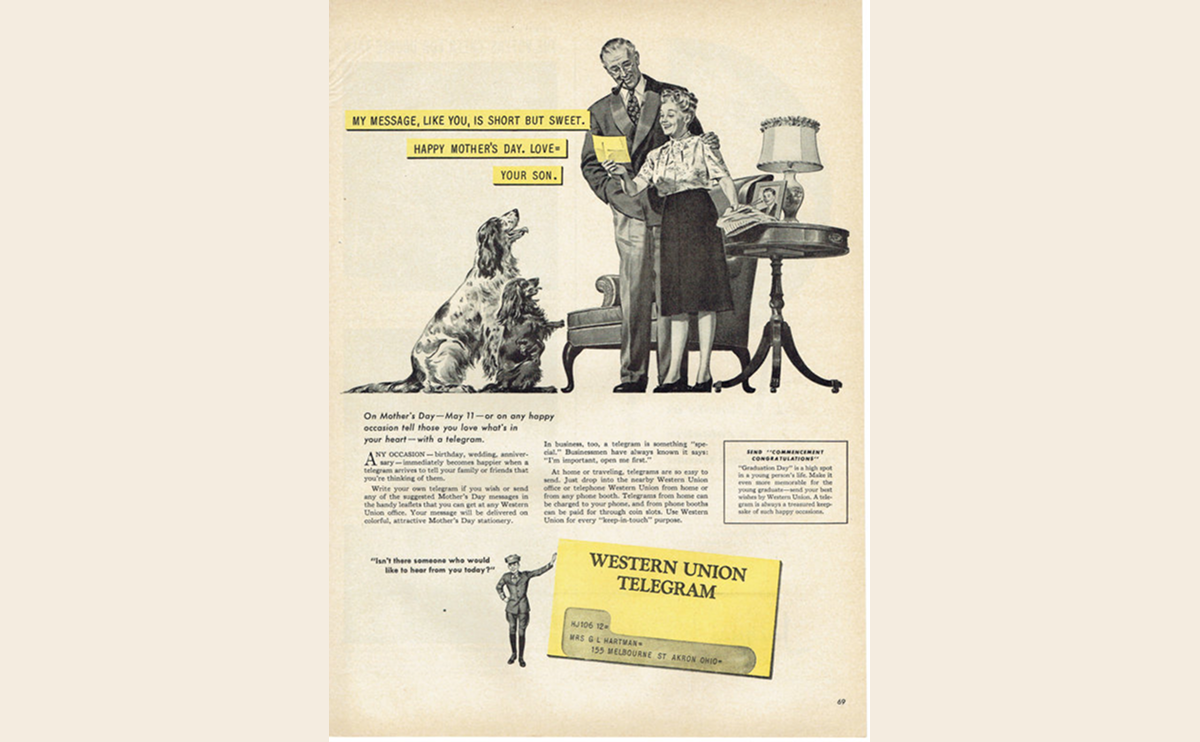A Western Union telegram ad from 1947. The look is straight out of the postwar era: black-and-white family photo with bold serif captions and spot-color highlights (yellow panels with copy). The message reads, “My message, like you, is short but sweet.