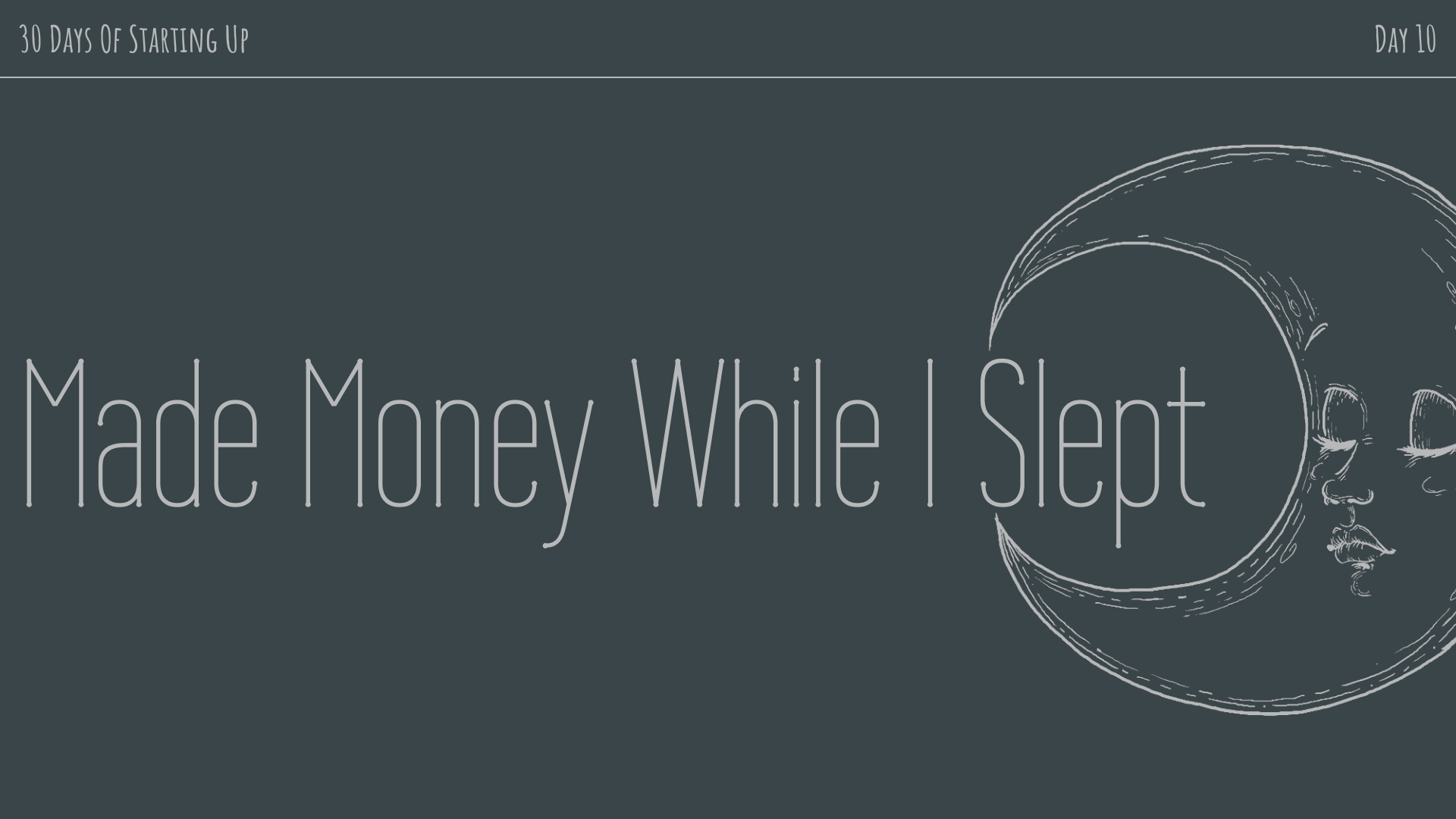 how to make money while you sleep