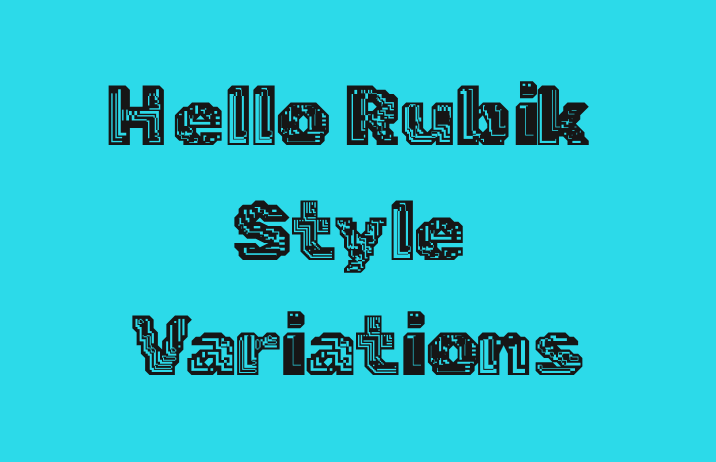 Rubik with style variations