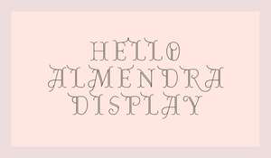 how to use Almendra Display font