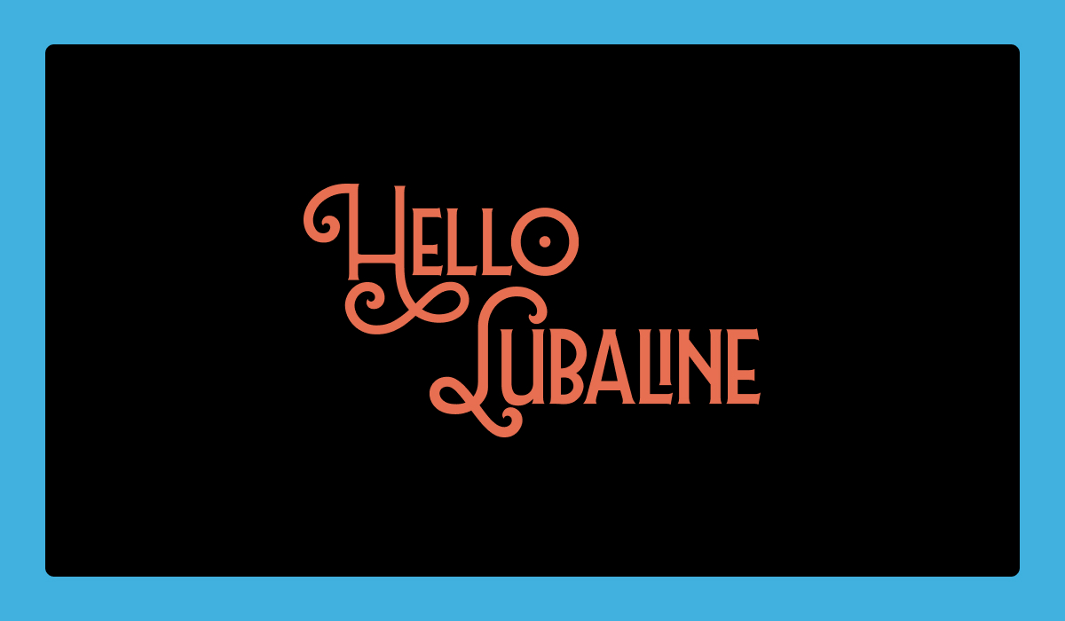 Lubaline: The Ultimate Decrative Swashy Display Typeface