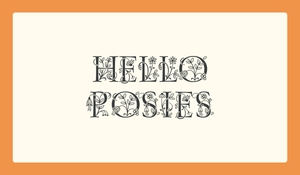 how to use posies font