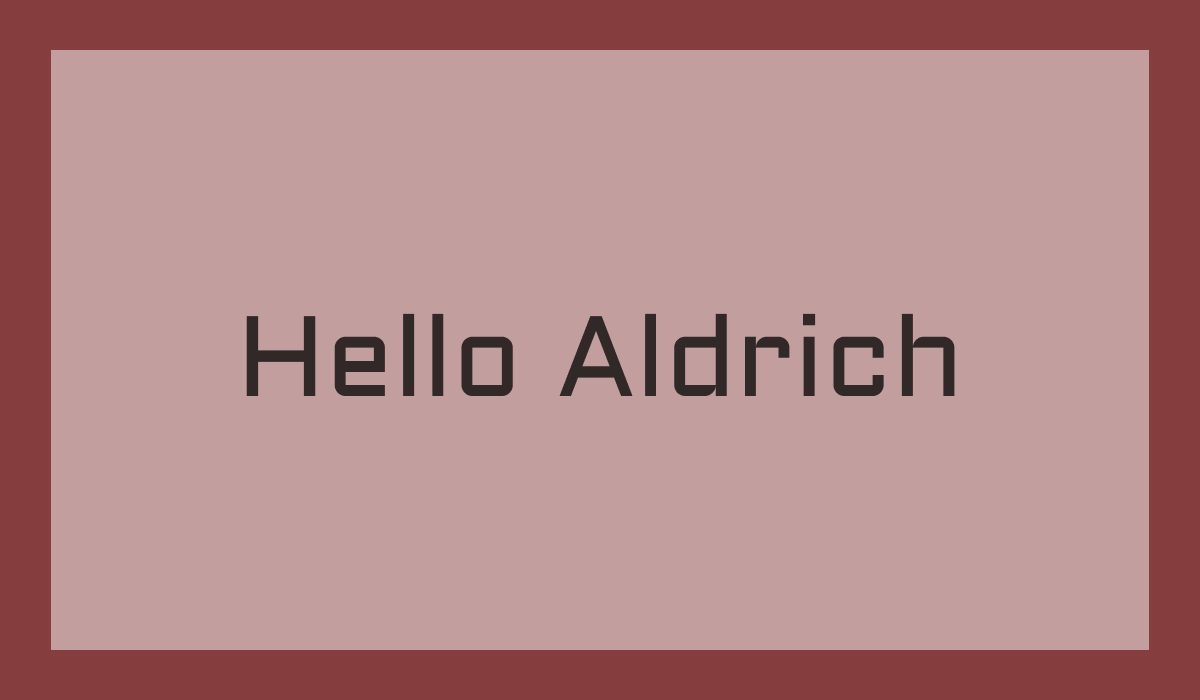 Aldrich: A Confident and Futuristic Sans Serif Typeface