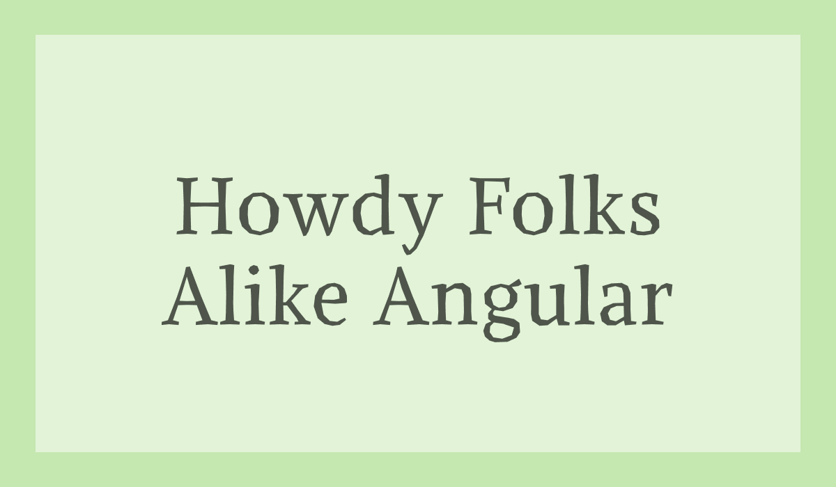 Alike Angular: An Attention-Grabbing Titling Typeface for Striking Branding Design